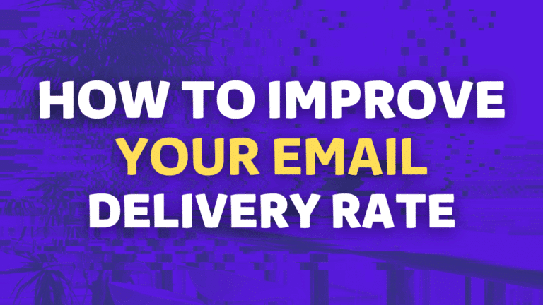 How To Improve Your Email Delivery Rate And Reach More Inboxes 2 how to improve your email delivery rate