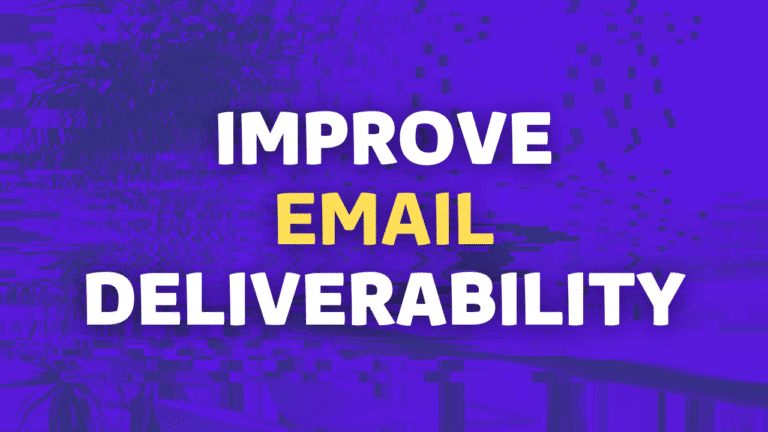 improve email deliverability
