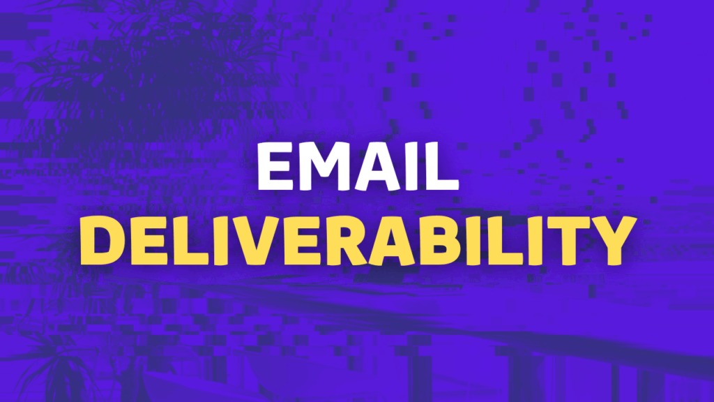 email deliverability