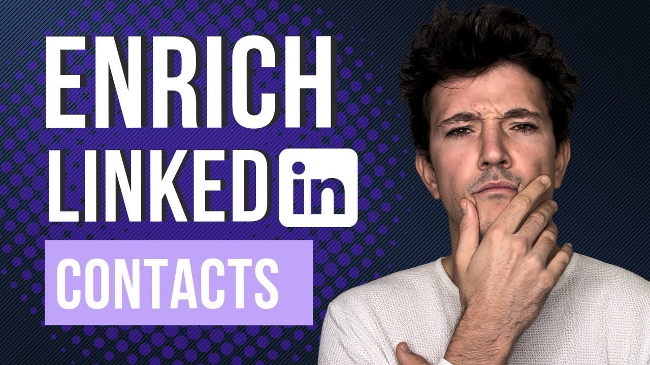 video thumbnail: how to enrich linkedin contacts? [linkedin & sales navigator contact enrichment tutorial]